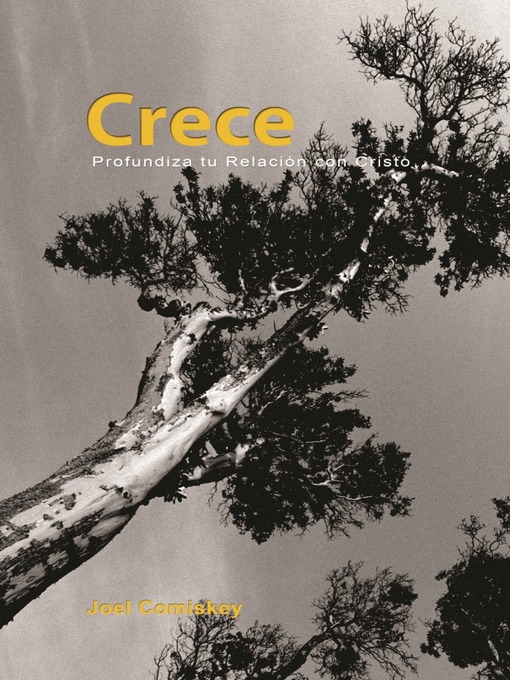 Title details for Crece by Joel Comiskey - Available